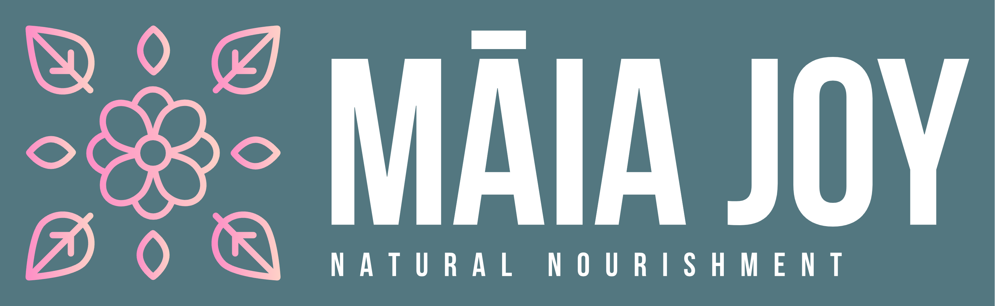 Māia Joy - Natural Nourishment